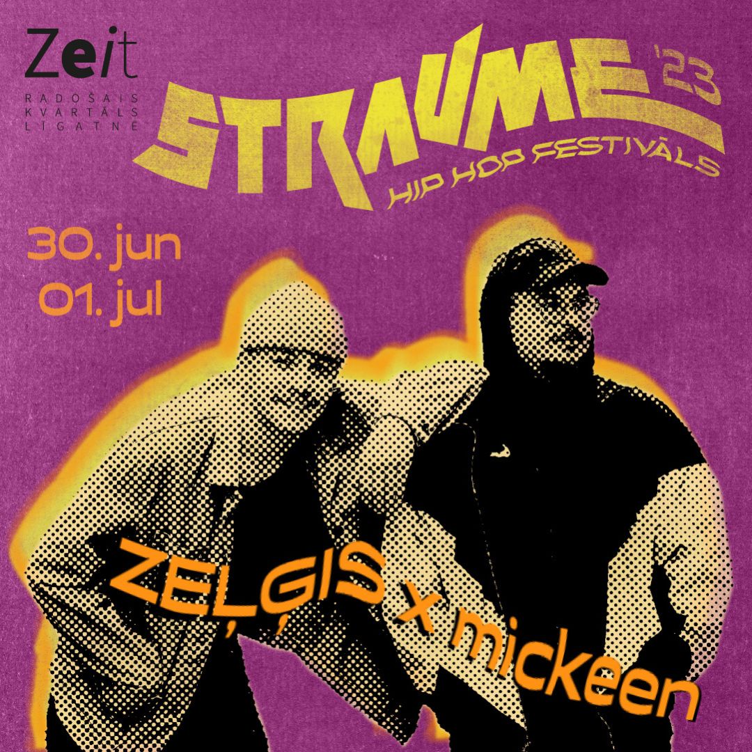 STRAUME '2023 | Zeļģis x mickeen